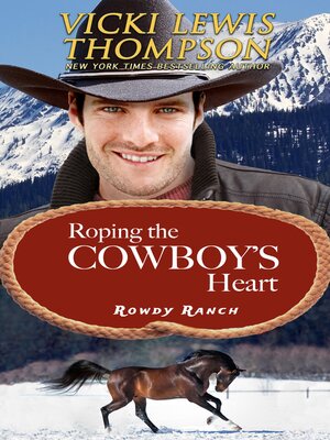 cover image of Roping the Cowboy's Heart